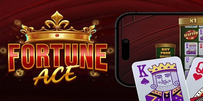 Slot Fortune Ace Andalan Untuk Raih Keuntungan Besar