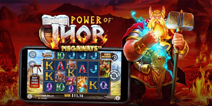 Strategi Jitu Capai Kemenangan Slot Power Of Thor Megaways