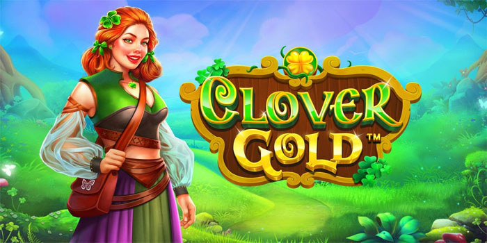Teknik Memanfaatkan Fitur Bonus di Slot Clover Gold